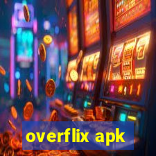 overflix apk